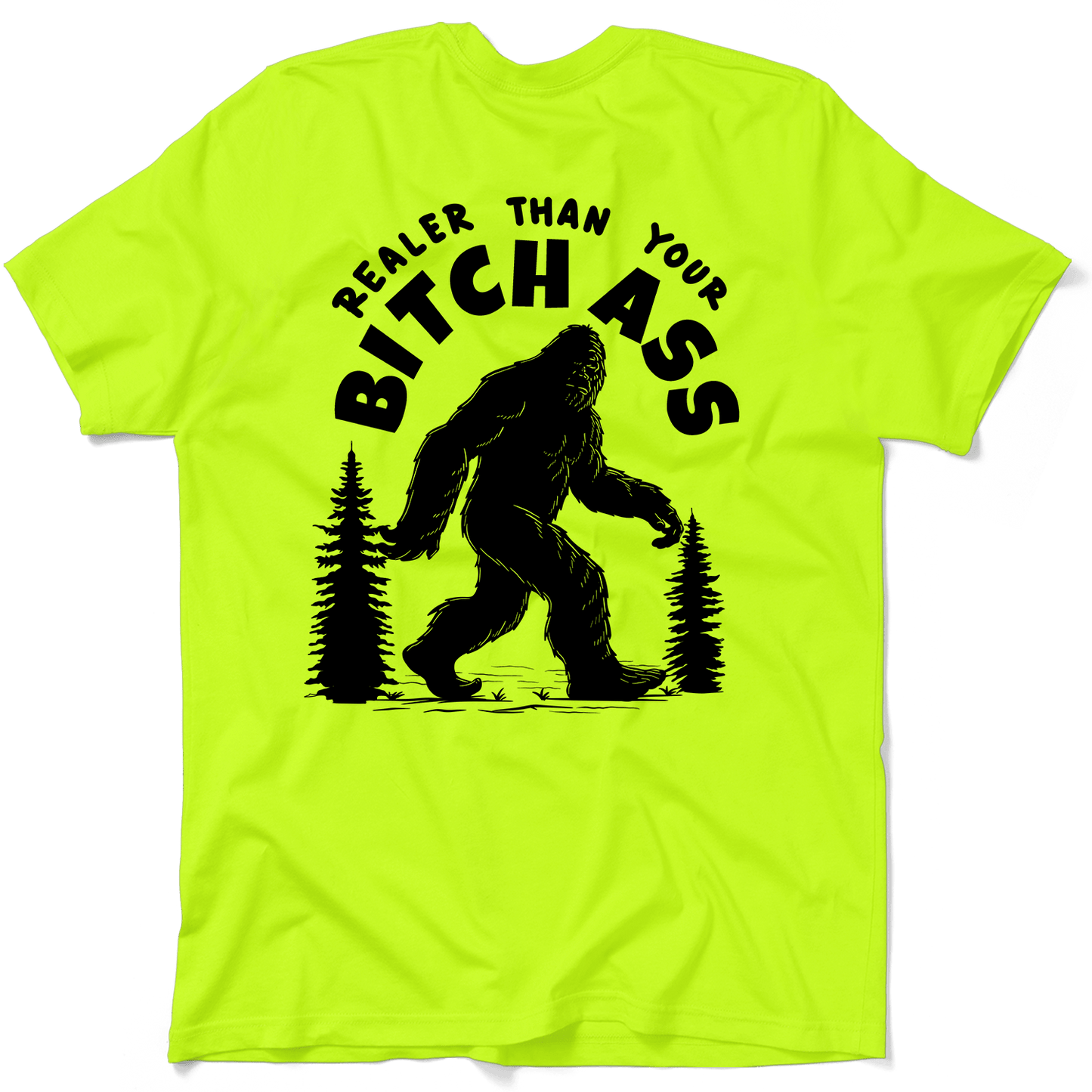 Realer Than You - Safety T-Shirt