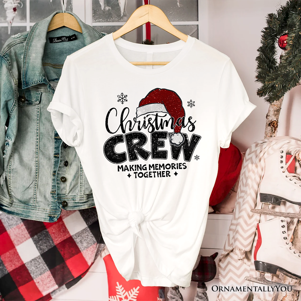 Christmas Crew T‑Shirt, Glitter Santa Hat Tee for Making Memories