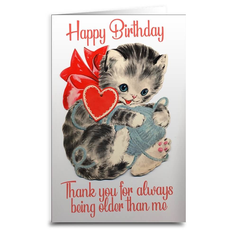 Thanks for Being Older Birthday Card