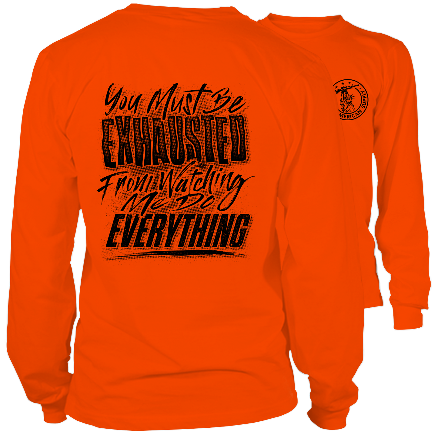 Exhausted - Long Sleeve Hi-Vis T-Shirt