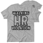 HR Violation - Safety Yellow T-Shirt
