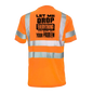 Drop everything- Reflective Safety T-Shirt
