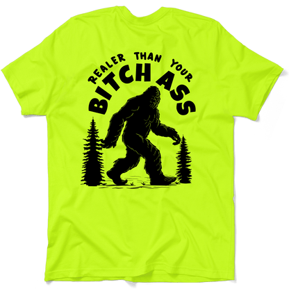 Realer Than You - Safety T-Shirt