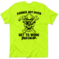 Earned Not Given - Safety T-Shirt