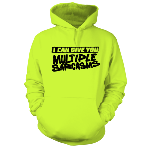 Multiple Sarcasms - Safety Yellow Hoodie