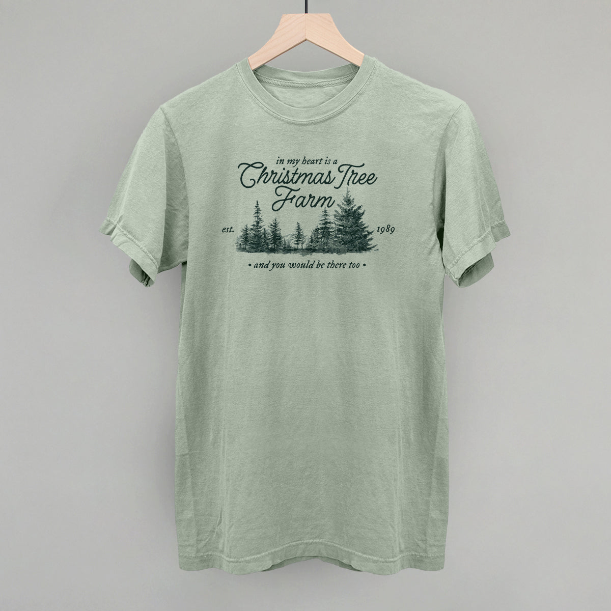 In My Heart Is A Christmas Tree Farm (Green)