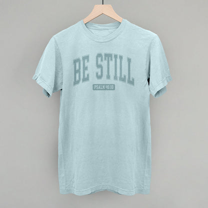 Be Still Psalm 46:10