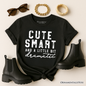 Cute Smart and a Little Bit Dramatic T-Shirt, Funny Minimalist Tee