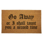 "Go Away or I Shall Taunt You" Monty Python Door Mat
