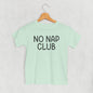 No Nap Club (Kids)