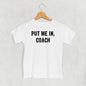 Put Me In Coach (Kids)