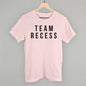 Team Recess