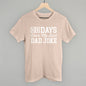 Days Since My Last Dad Joke