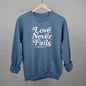 Love Never Fails