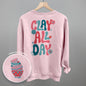 Clay All Day (Back Print)