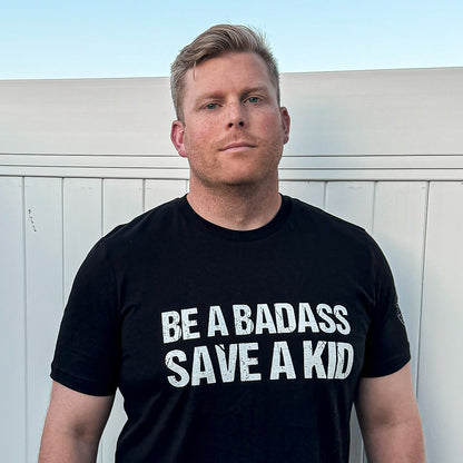 Be a Badass -Save A Kid // We Fight Monsters & Morgan Nick Foundation