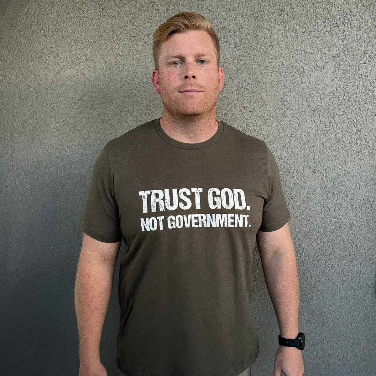 Trust God, Not Government // We Fight Monsters T Shirt