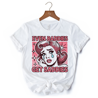 Even Baddies Get Saddies T-Shirt, Retro Crying Girl Pop Art White Tee for Stylish and Emotional Women