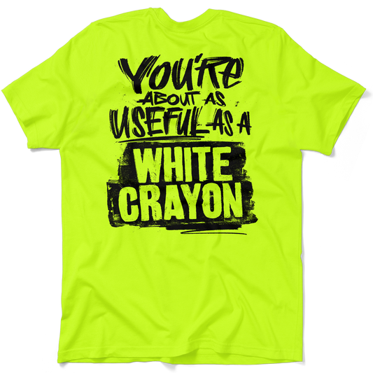 White Crayon - Safety Yellow T-Shirt