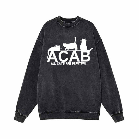ACAB All Cats Are Beautiful Vintage Washed Sweatshirt