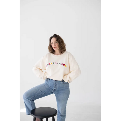 Already Good Embroidered Pullover | FREE SHIPPING
