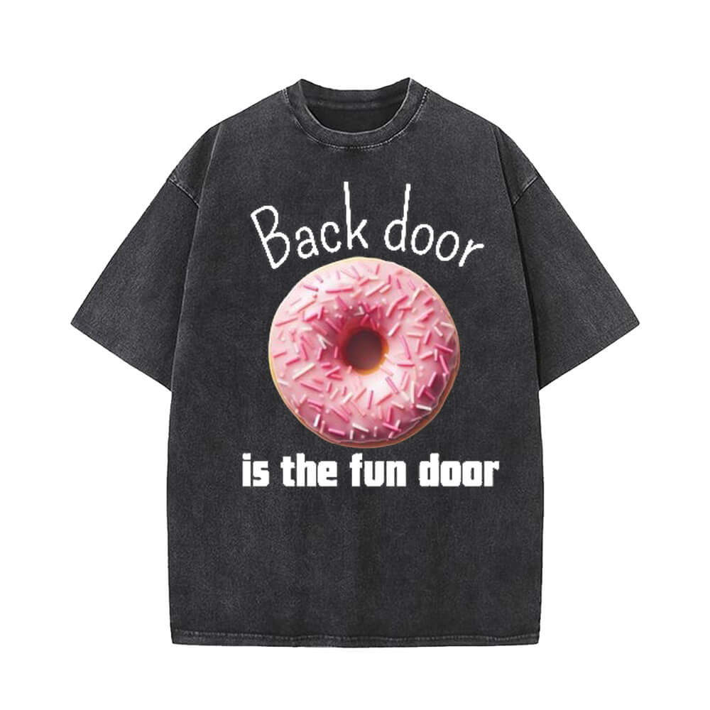 Back Door Is The Fun Door Donut Short Sleeve T-shirt