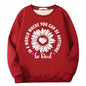 Be Kind Heart Flower Fleece Crew Collar Sweatshirt