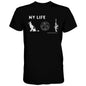 My Life Men's T-Shirt