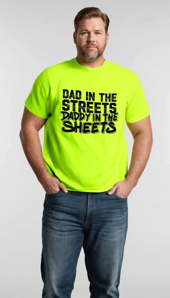 Daddy in the Sheets Shirt - Safety Yellow T-Shirt