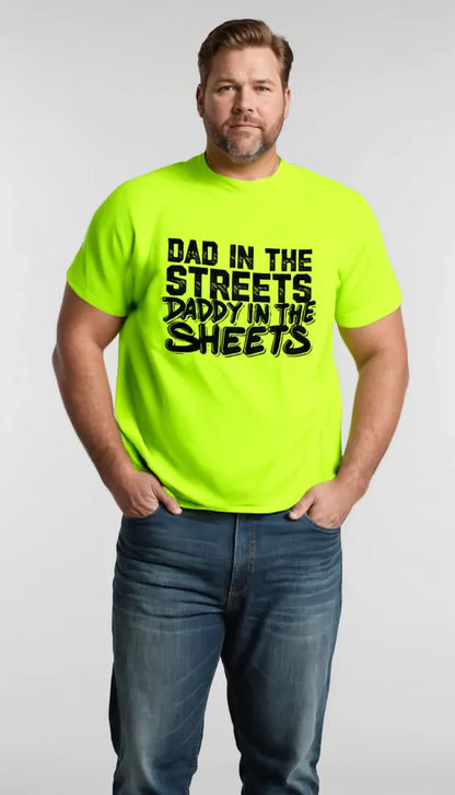 Daddy in the Sheets Shirt - Safety Yellow T-Shirt