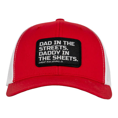 Dad In The Streets. Daddy In The Sheets. Black Patch Snapback Hat