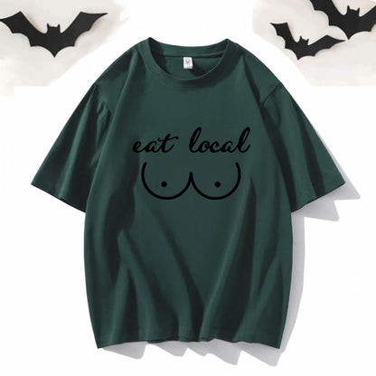Eat Local Crew Neck Short Sleeve T-shirt