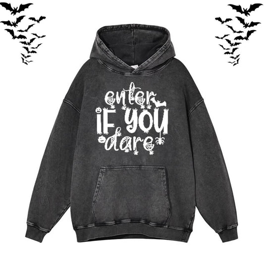 Enter If You Dare Vintage Washed Hoodie Sweatshirt