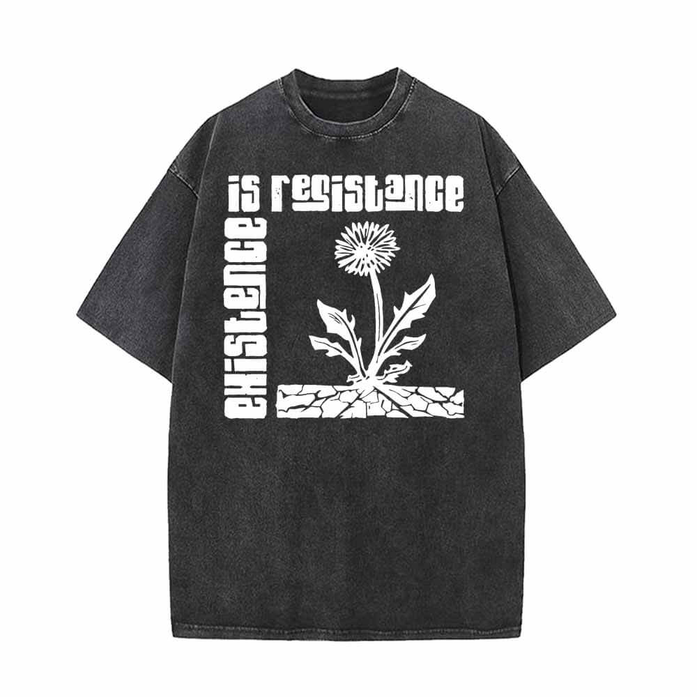 Existence Is Resistance Flower Vintage Washed T-shirt