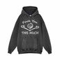 Fuck You This Much Smile Vintage Washed Hoodie