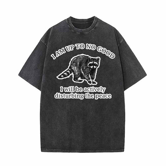I Am Up To No Good Vintage Washed T-shirt