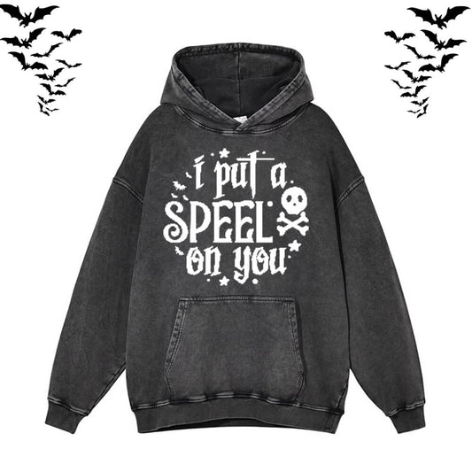 I Put A Speel On You Hoodie Sweatshirt