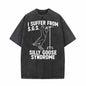 I Suffer From Silly Goose Syndrome Vintage Washed T-shirt
