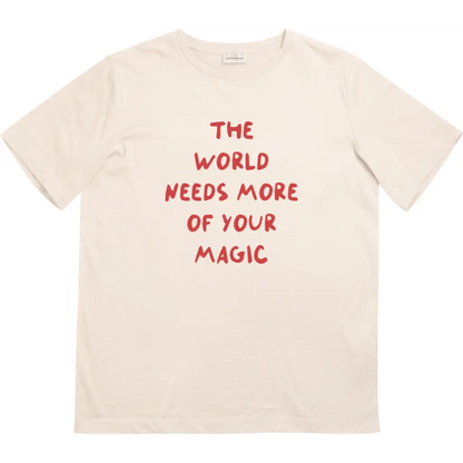 The World Needs More of Your Magic Kids Graphic T-Shirt