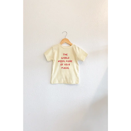 The World Needs More of Your Magic Kids Graphic T-Shirt
