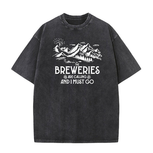 The Breweries Are Calling And I Must Go Short Sleeve T-shirt