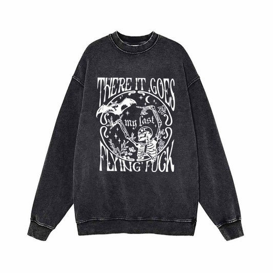 There It Goes My Last Flying Bat And Skull Sweatshirt