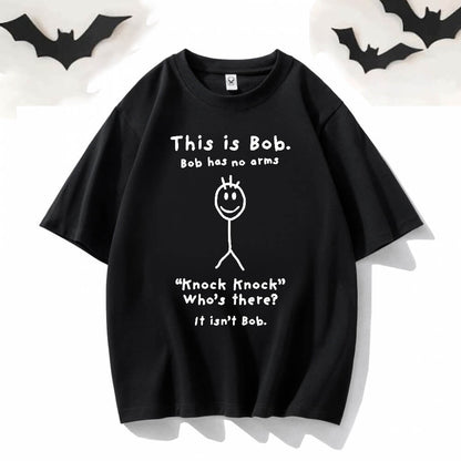 This is Bob Round Neck Short Sleeve T-shirt
