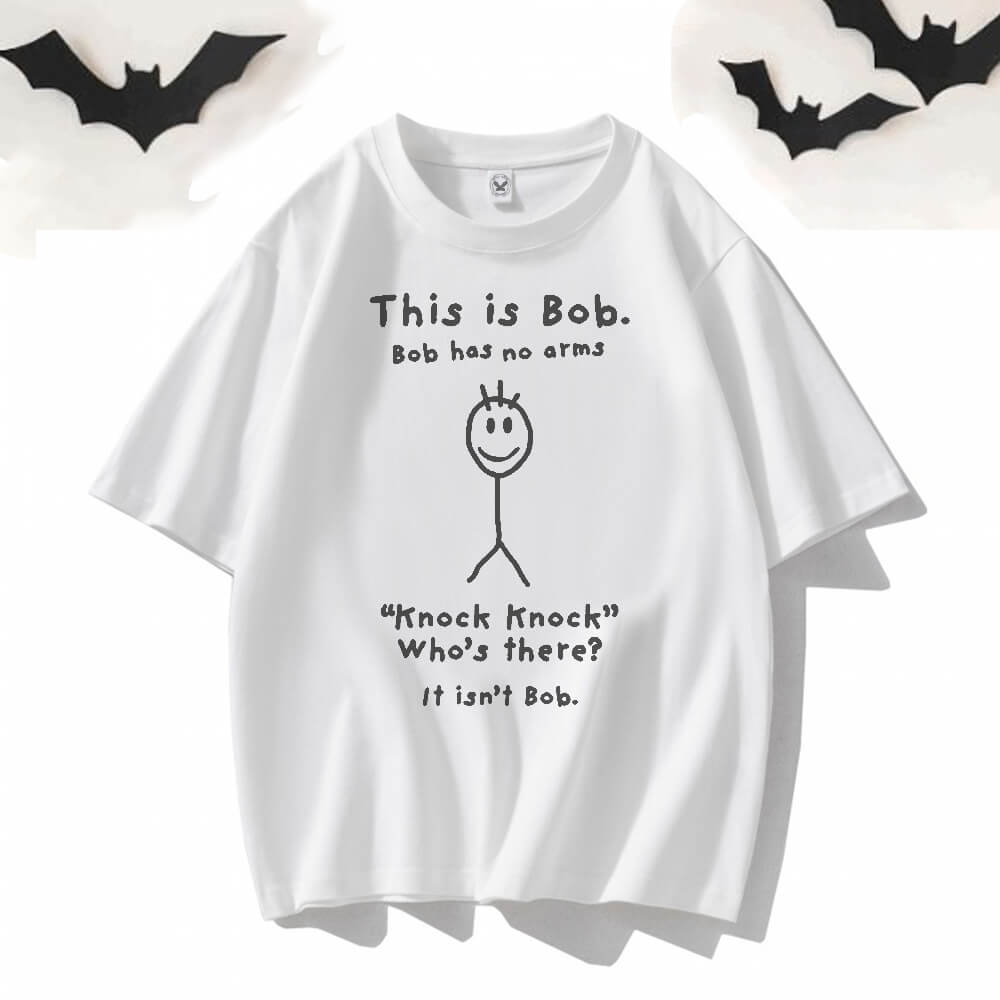 This is Bob Round Neck Short Sleeve T-shirt