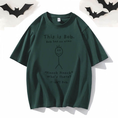 This is Bob Round Neck Short Sleeve T-shirt