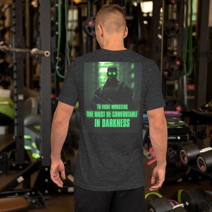 Comfortable in Darkness // We Fight Monsters Tee