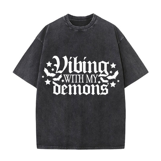 Vintage Washed Vibing With My Demons T-shirt