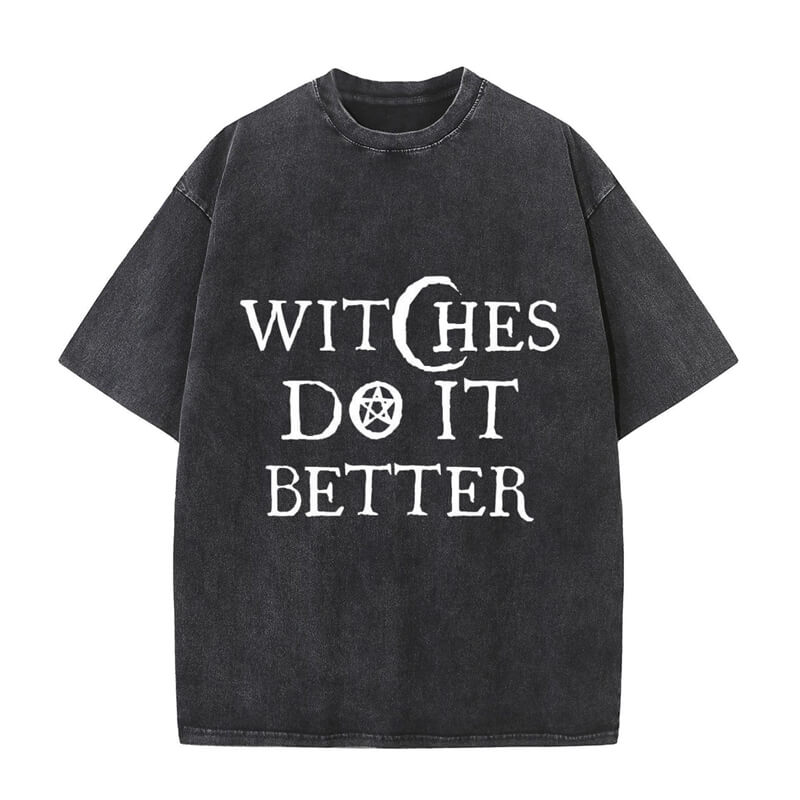 Vintage Washed Witches Do It Better T-shirt