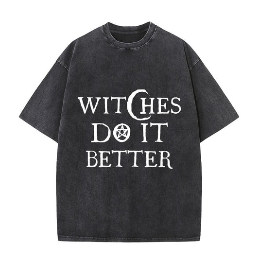 Vintage Washed Witches Do It Better T-shirt