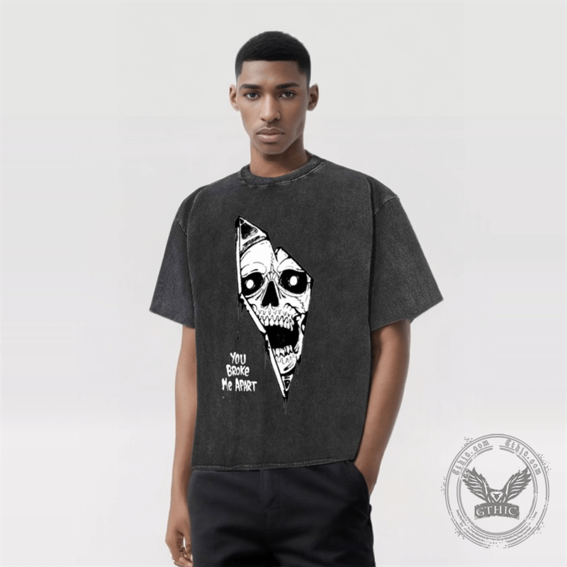 You Broke Me Apart Skull T-shirt